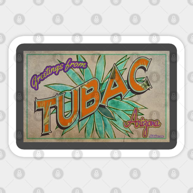 Greetings from Tubac, Arizona Sticker by Nuttshaw Studios